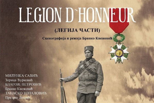 Predstava: legion d’ honneur (legija časti)