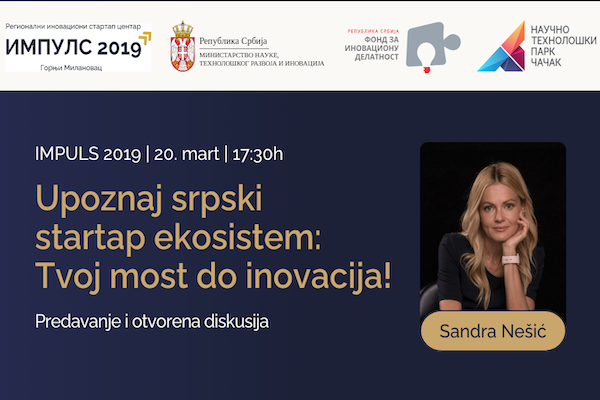 Upoznaj srpski startap ekosistem tvoj most do inovacija predavanje u impuls 2019 sandra nesic 2