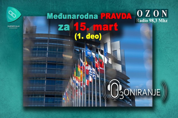 Medjunarodna pravda 15 mart 1 deo ozoniranje telop 1